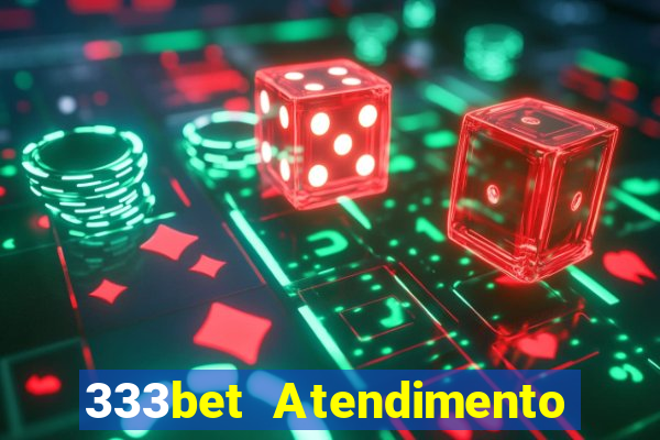 333bet Atendimento ao Cliente